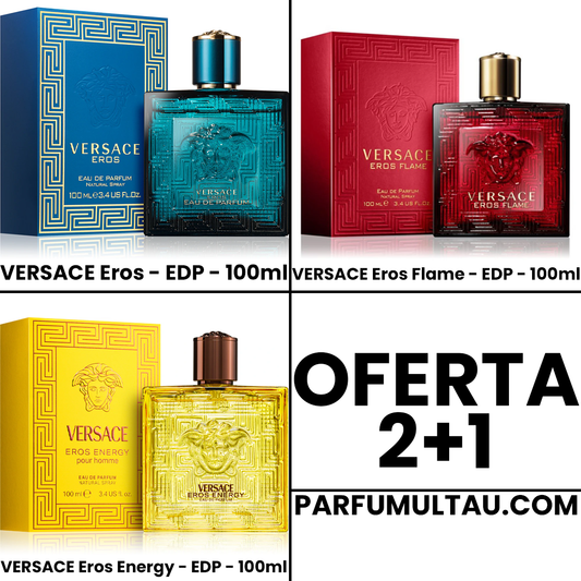 Oferta 2+1: Eros, Eros Flame & Eros Energy
