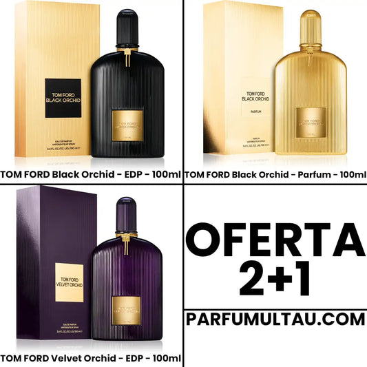 Oferta 2+1: Black Orchid EDP, Black Orchid Parfum & Velvet Orchid